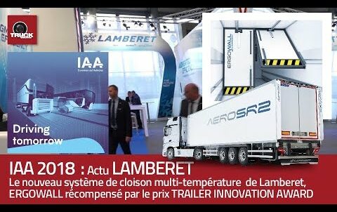 IAA 2018 : le groupe Lamberet et sa filiale Kerstner présentent 12 innovations