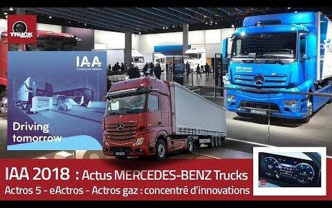 IAA 2018 : Actus Mercedes-Benz Trucks