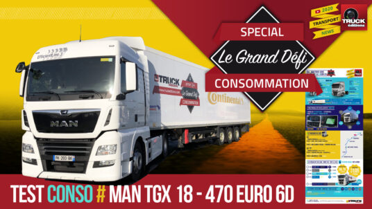 Le Grand Défi Consommation : MAN TGX 18.470 4X2 BLS - EURO 6 D