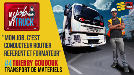 Thierry Coudoux : Mon Job, c’est conducteur routier référent et formateur !