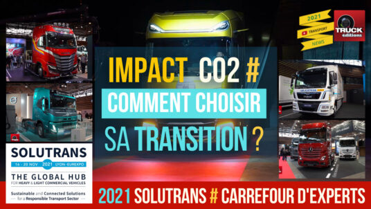 Reportage Solutrans 2021 : Impact CO2, comment choisir sa transition ?