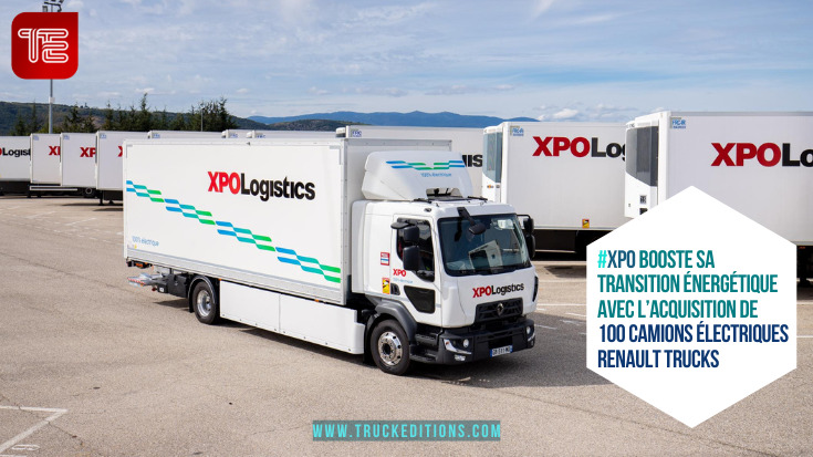 XPO booste sa transition énergétique avec l’acquisition de 100 camions électriques Renault Trucks