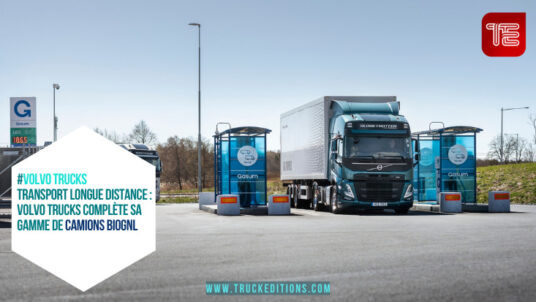 Transport longue distance : Volvo Trucks complète sa gamme de camions BioGNL