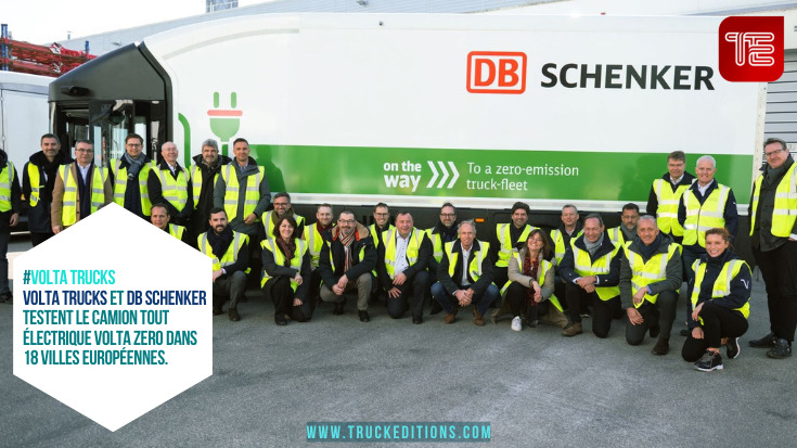 Volta Trucks et DB Schenker testent le camion tout électrique Volta Zero dans 18 villes européennes.