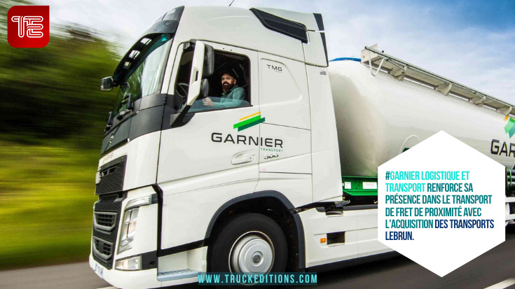 Garnier Logistique et Transport renforce sa présence dans le transport de fret de proximité avec l'acquisition des Transports Lebrun.