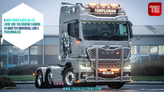 Découvrez le 150 000ème camion de MAN Truck & Bus UK Ltd, un MAN TGX Individual Lion S personnalisé pour le Royaume-Uni.