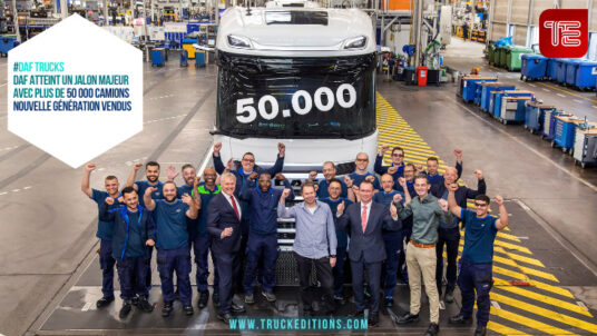 DAF atteint un jalon majeur avec plus de 50 000 camions Nouvelle Génération vendus