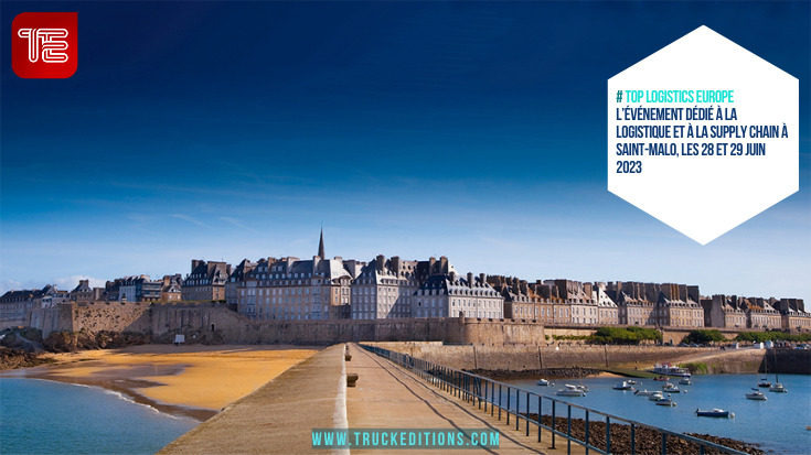 TOP LOGISTICS EUROPE 2023, c'est à Saint-Malo, les 28 et 29 juin 2023