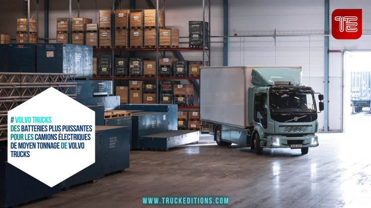 Volvo Trucks dévoile des batteries plus puissantes pour ses camions électriques, offrant jusqu'à 450 km d'autonomie