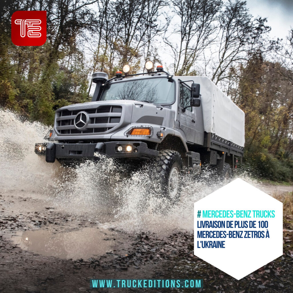 Livraison de Mercedes-Benz Zetros à l'Ukraine : Un renfort crucial pour le soutien militaire et logistique