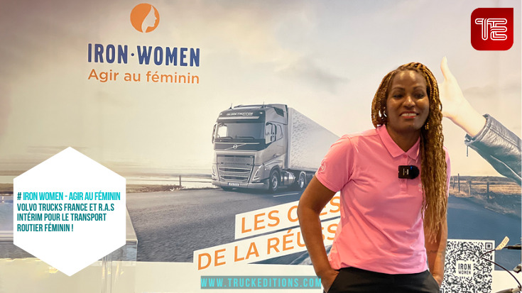 Volvo Trucks France et R.A.S Intérim pour le Transport Routier Féminin!