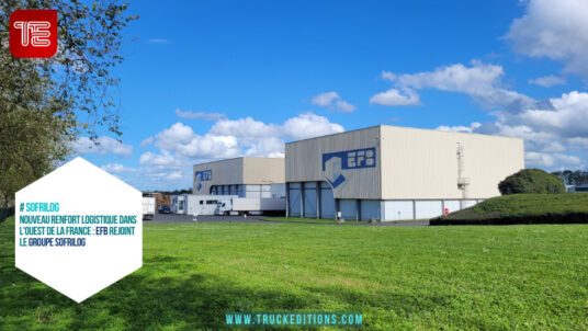 # SOFRILOG Nouveau renfort logistique dans l'ouest de la France : EFB rejoint le Groupe SOFRILOG