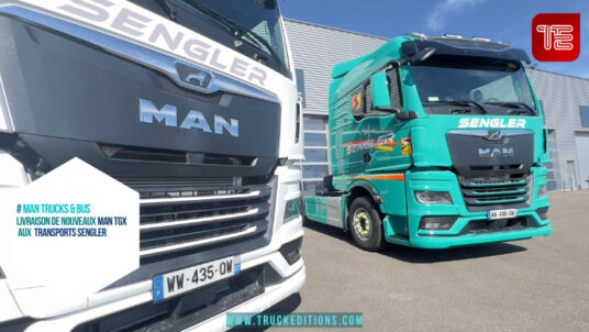 Livraison de nouveaux MAN TGX aux Transports Sengler