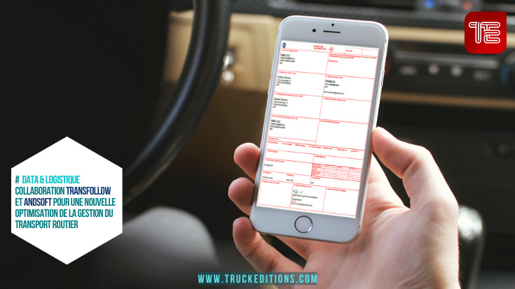 Collaboration TransFollow et Andsoft pour une nouvelle optimisation de la gestion du transport routier