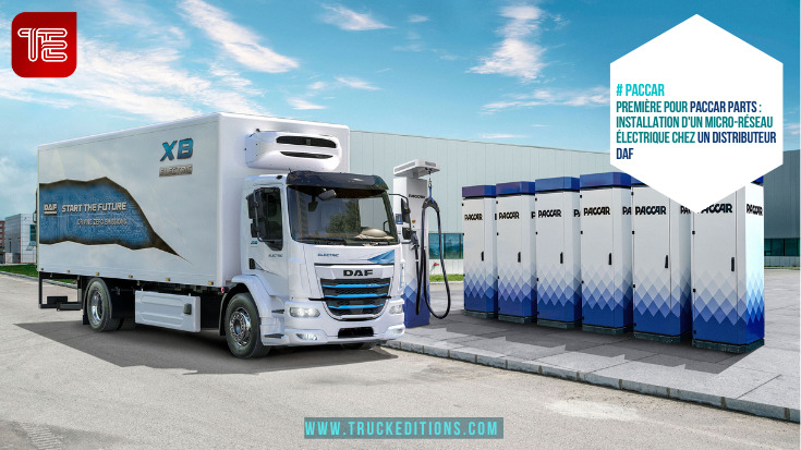 Première pour PACCAR Parts : Installation d'un Micro-Réseau Électrique chez un Distributeur DAF