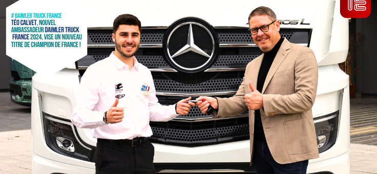 Transport routier et courses : Téo Calvet, nouvel ambassadeur Daimler Truck France 2024, vise un nouveau titre de Champion de France !