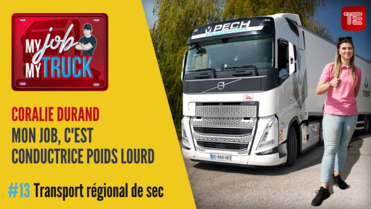 My Job My Truck : transport régional – Coralie Durand - Transports Pech