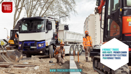 Transport routier : Hors-route : premier camion de chantier tout-électrique pour Renault Trucks