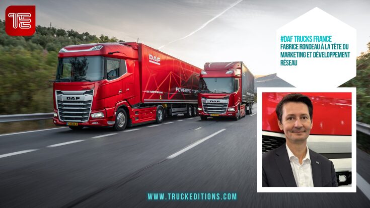 DAF Trucks France : Fabrice Rondeau à la tête du Marketing et Développement Réseau