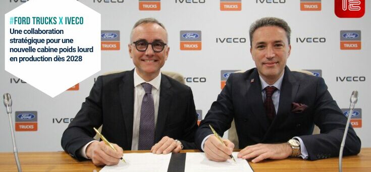 Ford Trucks X IVECO : Une collaboration stratégique pour une nouvelle cabine poids lourd
