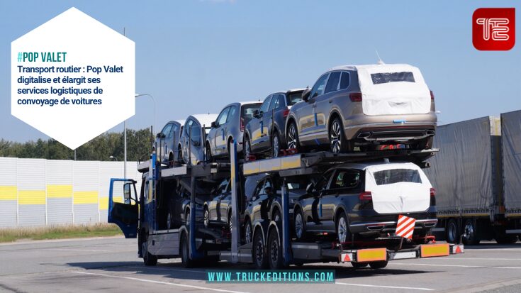 Convoyage Pop Valet, Interface logistique numérique, Transport automobile France