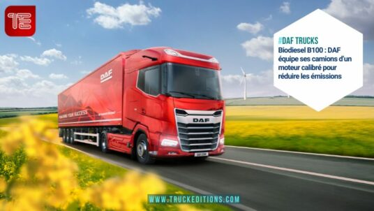 Biodiesel B100 : DAF équipe ses camions d’un moteur calibré pour réduire les émissions