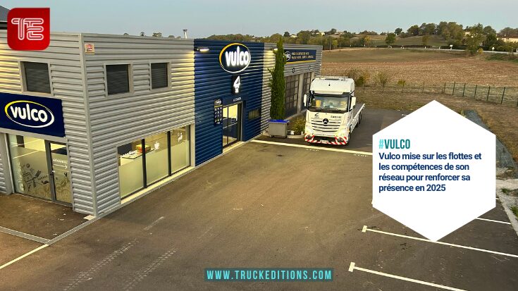 Réseau, flottes et technique : les chantiers stratégiques de Vulco pour le transport routier