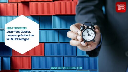 breve Truckeditions Jean-Yves Gautier Prédident de la FNTR Bretagne
