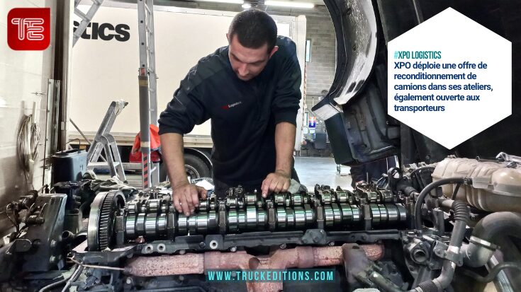 technicien XPO reconditionnant un camion