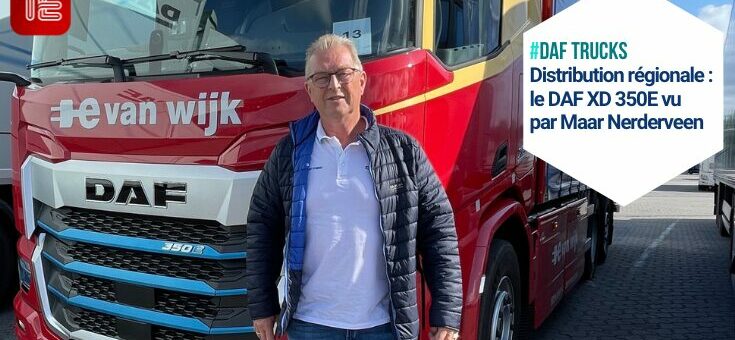 Portrait conducteur Maan Eerderveen au Truckstop d’Asten avec le DAF XD 350E
