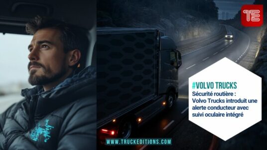 Sécurité routière - Volvo Trucks introduit une alerte conducteur avec suivi oculaire intégré