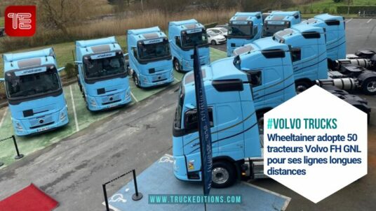 Wheeltainer déploie 50 FH GNL Volvo pour son transport longue distance