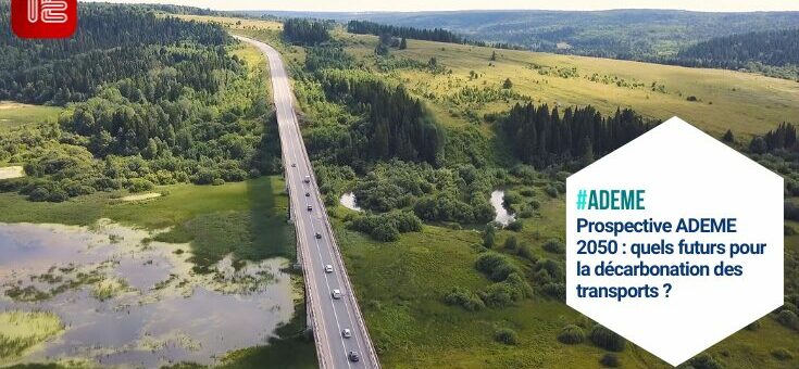2. Transport routier et scénarios ADEME : Ce qui peut changer pour la neutralité carbone
