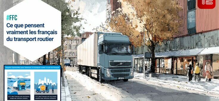 1. Les Français réhabilitent le camion : l'étude qui redonne confiance au TRM