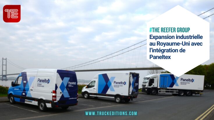 Paneltex intègre The Reefer Group. Cette acquisition consolide les compétences de production frigorifique entre France et Royaume-Uni. 