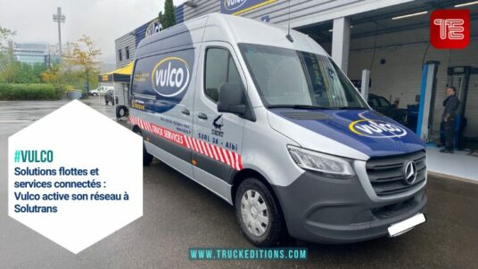 Transport routier : Vulco met en avant son offre dédiée aux gestionnaires de parc