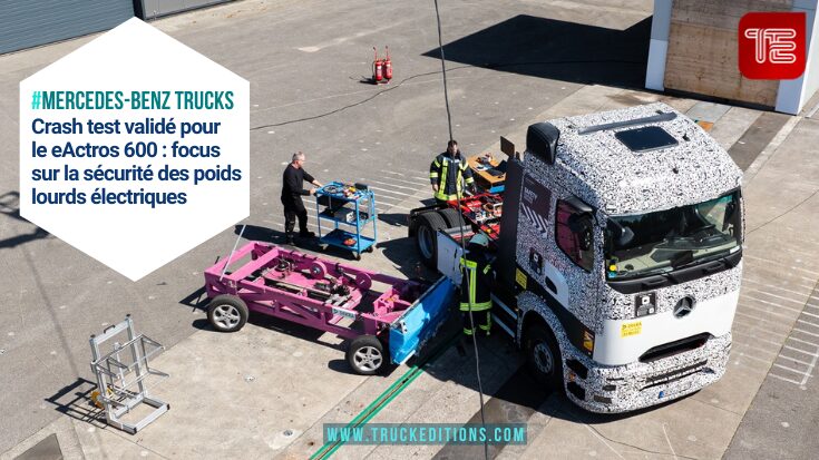 Crash test validé pour le eActros 600 : focus sur la sécurité des poids lourds électriques
