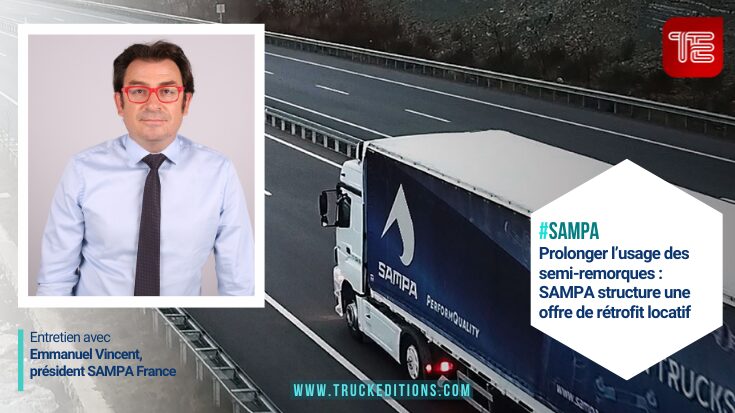 Prolonger l’usage des semi-remorques : SAMPA structure une offre de rétrofit locatif
