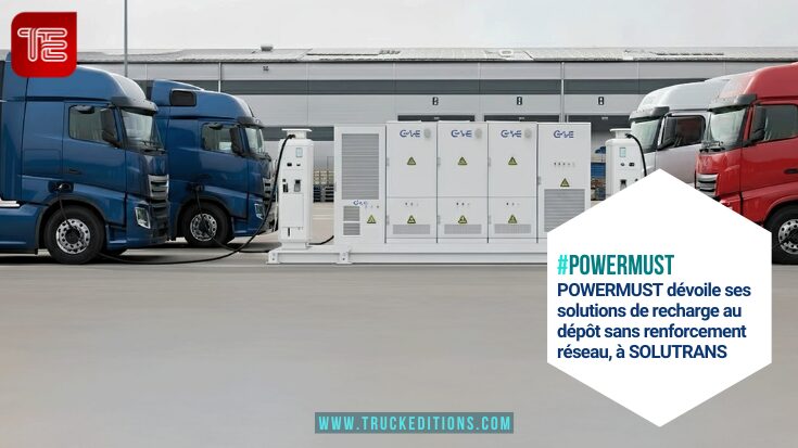 SOLUTRANS : POWERMUST, recharge dépôt sans renforcement réseau