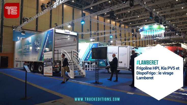 Lamberet à Solutrans 2025 : innovations frigorifiques et plateforme digitale DispoFrigo