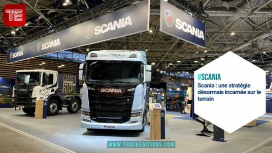 Scania : une stratégie désormais incarnée sur le terrain