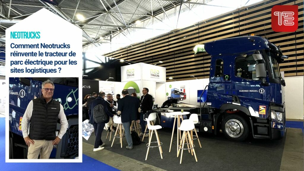 Comment Neotrucks réinvente le tracteur de parc électrique pour les sites logistiques ?
