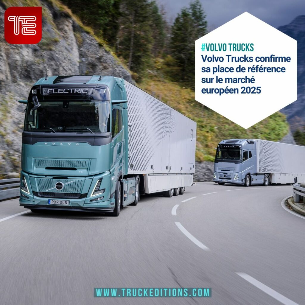 volvo trucks resultats 2025 EU Truckeditions