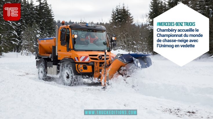 #mercedes-benz trucks Chambéry accueille le Championnat du monde de chasse-neige avec l’Unimog en vedette