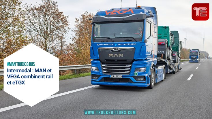 Intermodal : MAN et VEGA combinent rail et eTGX