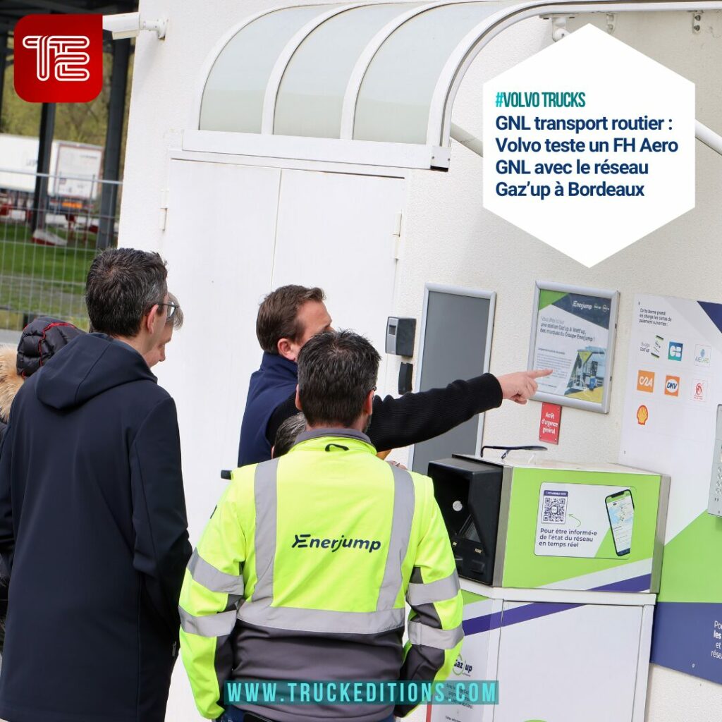 Transport routier : démonstration du Volvo FH Aero GNL et du réseau Gaz’up pour les flottes poids lourds