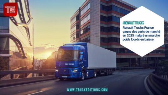 #renault trucks Renault Trucks France gagne des parts de marché en 2025 malgré un marché poids lourds en baisse
