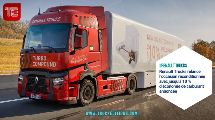 Renault Trucks T High reconditionné avec moteur DE13 Turbo Compound