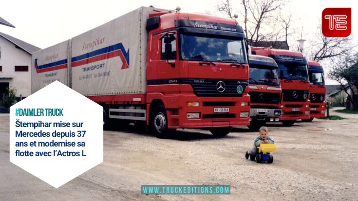 Štempihar Transport renouvelle sa flotte et confirme 37 ans de fidélité