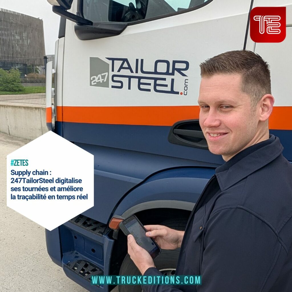Supply chain : 247TailorSteel digitalise ses tournées et améliore la traçabilité en temps réel